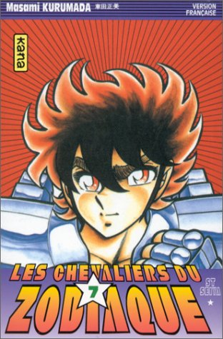 Les chevaliers du Zodiaque : St Seiya. Vol. 7