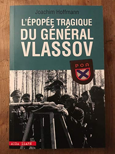 L'épopée tragique du général Vlassov