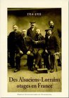 Des Alsaciens-Lorrains otages en France : 1914-1918, souvenirs d'un Lorrain interné en France et en 