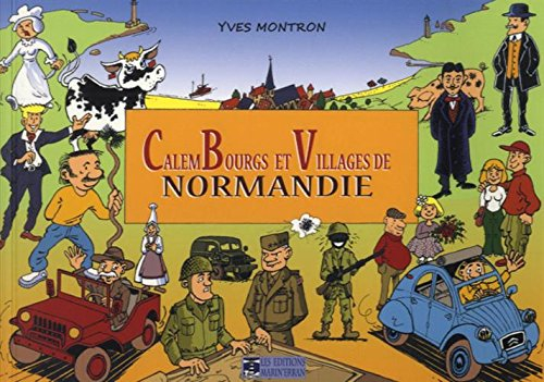 Calembourgs et villages de Normandie