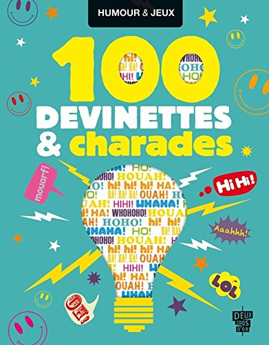100 devinettes & charades