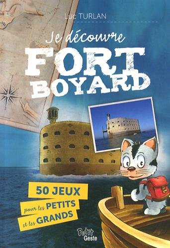 Je découvre Fort Boyard