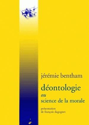 Déontologie ou Science de la morale