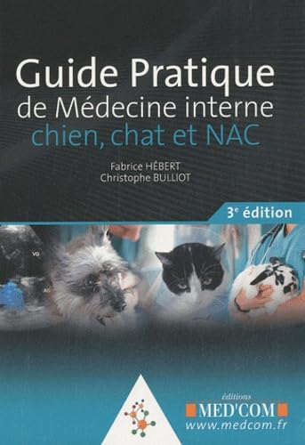 Guide pratique de médecine interne canine et féline