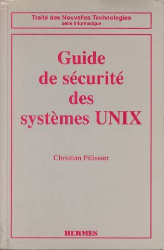 Guide de sécurité des systèmes Unix