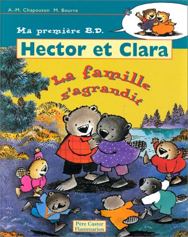 Hector et Clara. Vol. 9. La famille s'agrandit