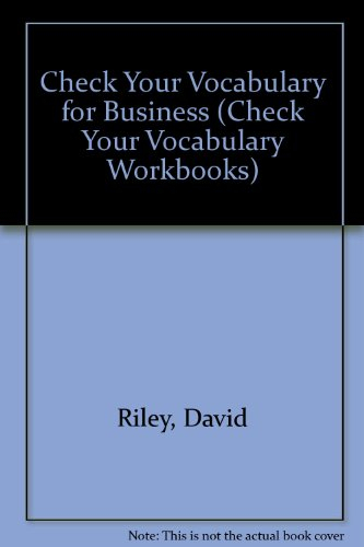 check your vocabulary for business (check your vocabulary workbooks)