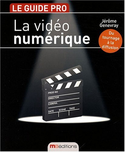 La vidéo numérique