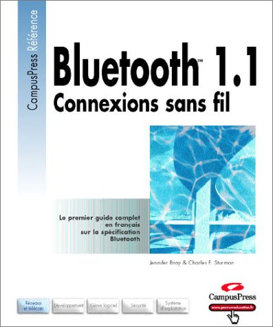 Bluetooth TM 1.1 : connexions sans fil