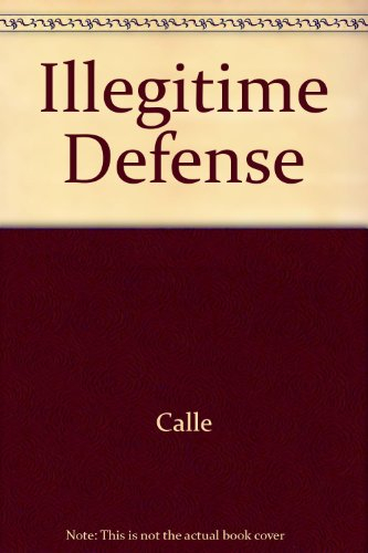 Illegitime Defense