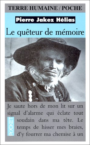 Le quêteur de mémoire : quarante ans de recherche sur les mythes et la civilisation bretonne