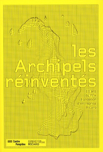 Les archipels réinventés : 10 ans du prix Fondation d'entreprise Ricard : Galerie du musée, Centre P