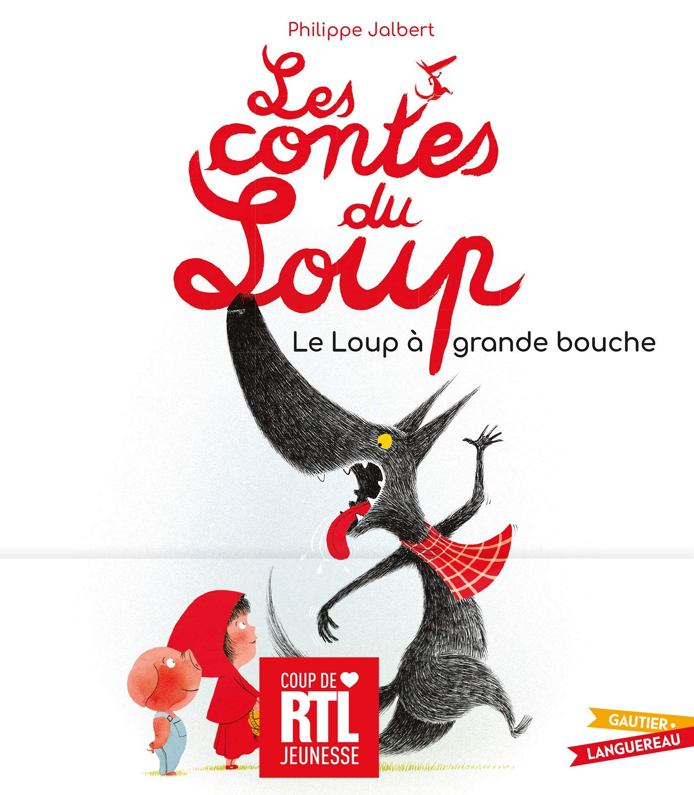 Les contes du loup. Le loup à grande bouche