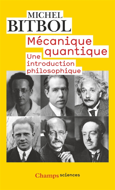 Mécanique quantique : une introduction philosophique