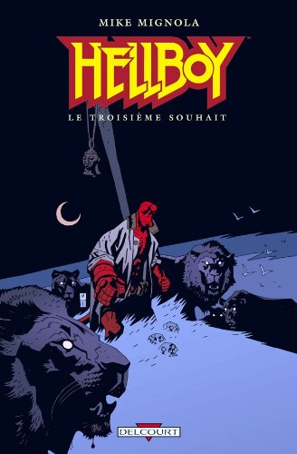 Hellboy. Vol. 7. Le troisième souhait