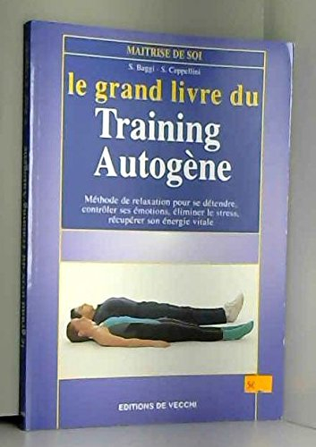 Le grand livre du training autogène