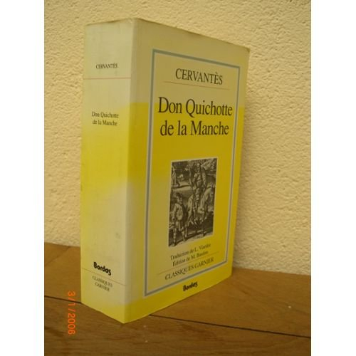 Don Quichotte de la Manche - Miguel de Cervantes Saavedra