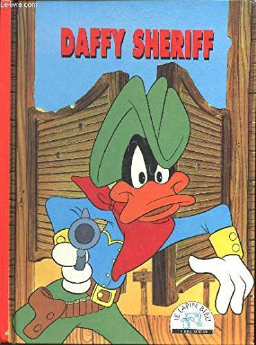Daffy sheriff