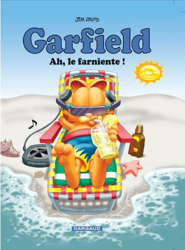 Garfield. Vol. 11. Ah ! Le farniente