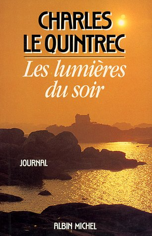 Les Lumières du soir : journal, 1980-1985