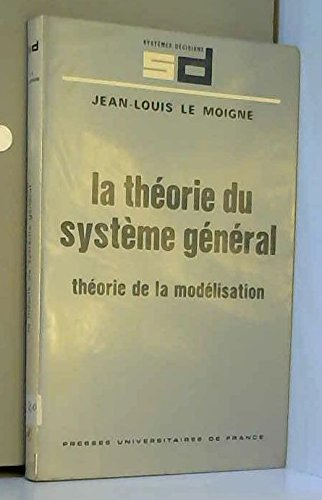 la théorie du système général : théorie de la modélisation