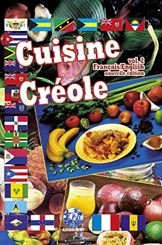 Cuisine créole. Vol. 2
