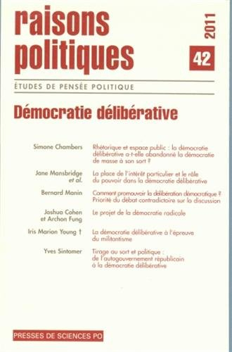 Raisons politiques, n° 42. Démocratie délibérative