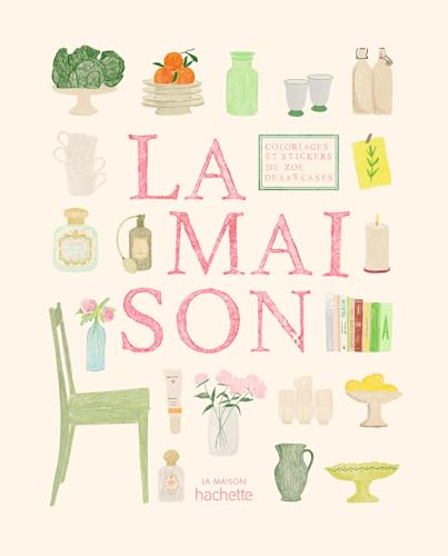 La maison : coloriages et stickers