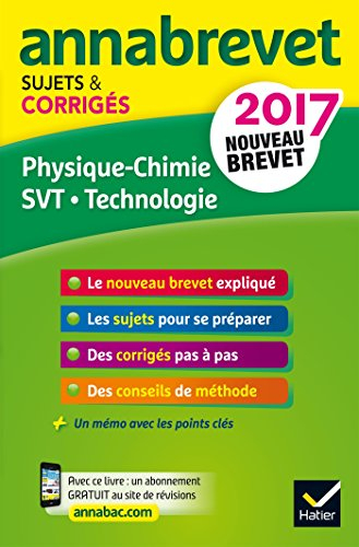 Physique chimie, SVT, technologie : nouveau brevet 2017
