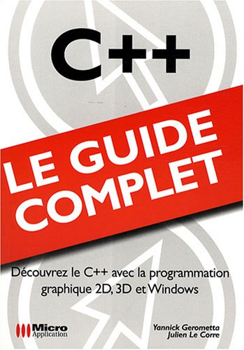 C++ : découvrez le C++ avec la programmation graphique 2D, 3D et Windows