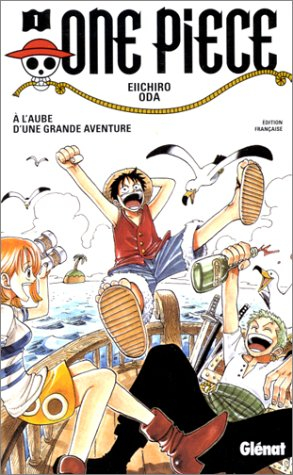 One Piece. Vol. 1. A l'aube d'une grande aventure