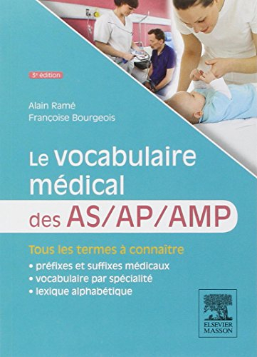 Le vocabulaire médical des AS-AP-AMP