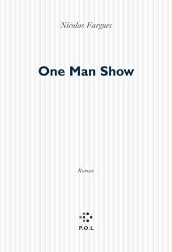 One man show - Nicolas Fargues