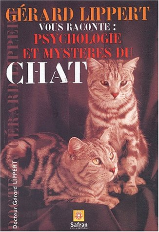 Psychologie et mystères du chat