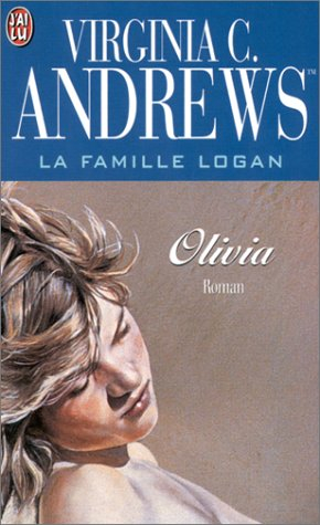 La famille Logan. Vol. 5. Olivia