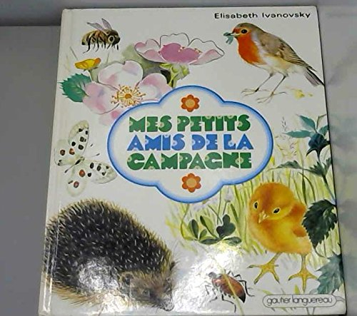 Mes petits amis de la campagne