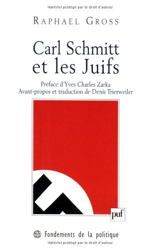 Carl Schmitt et les juifs