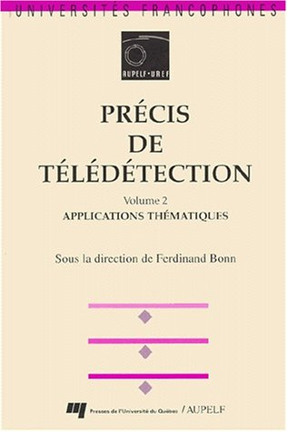 Précis de télédétection. Vol. 2. Applications thématiques