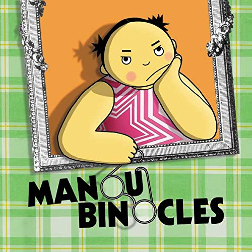 Manou binocles