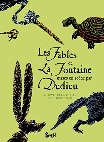 Les fables de La Fontaine mises en scène par Dedieu. Vol. 2. Le lièvre et la tortue : et autres fabl