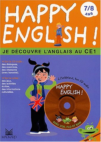 Happy english ! 7/8 ans. : Je découvre l'anglais au CE1, avec CD audio