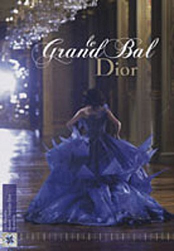 Le grand bal Dior