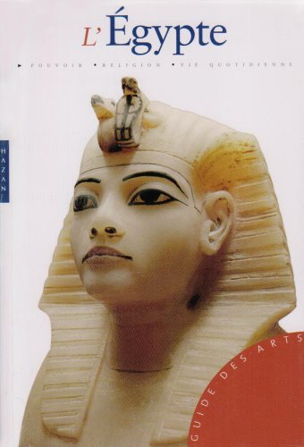 L'Egypte : l'époque pharaonique