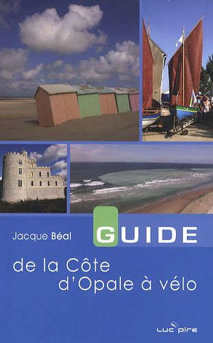 Guide de la Côte d'Opale à vélo