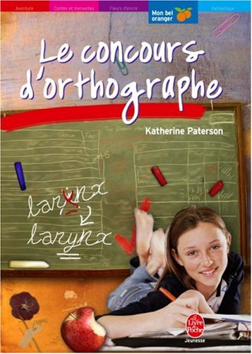 Le concours d'orthographe