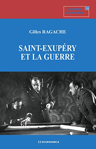 Saint-Exupéry et la guerre