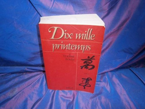 Dix mille printemps