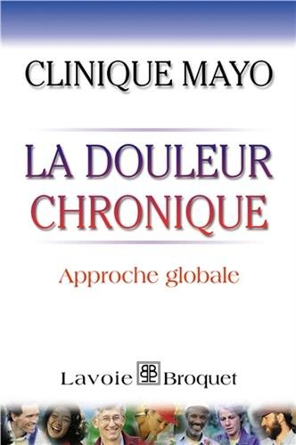 La douleur chronique : approche globale