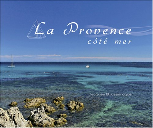 La Provence côté mer