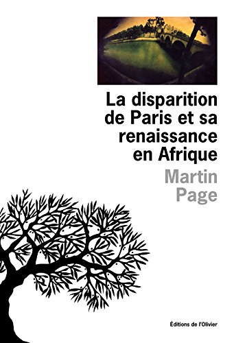 La disparition de Paris et sa renaissance en Afrique
